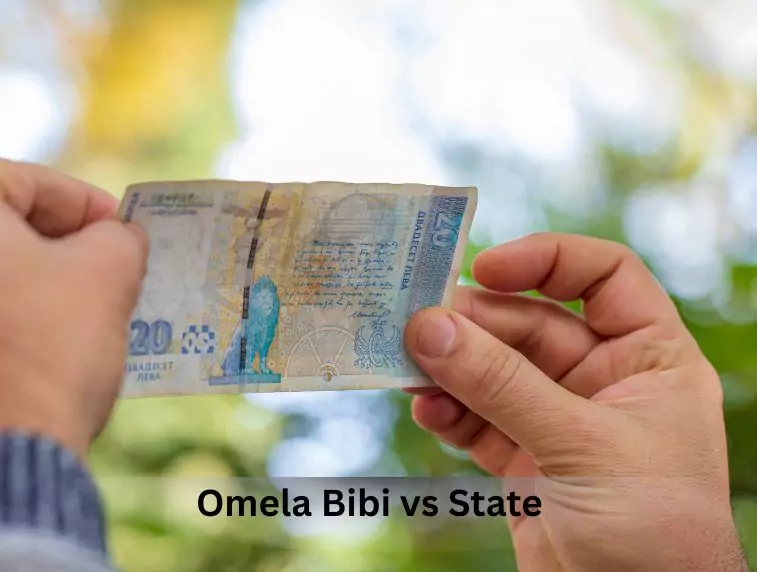 Omela Bibi vs State